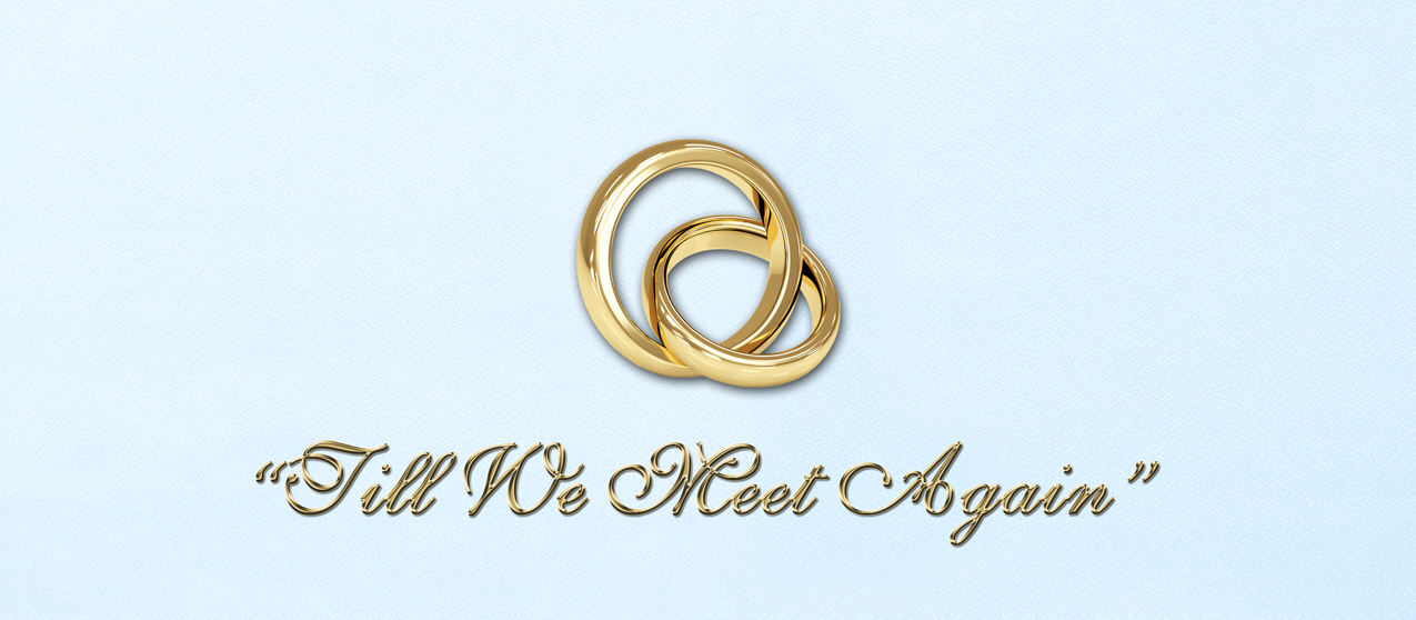 Till We Meet Again (Blue Gold) PROOF